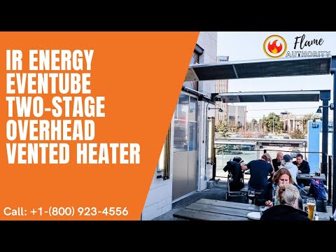 IR Energy 22ft evenTUBE Two-Stage Overhead Vented Heater ETSV80