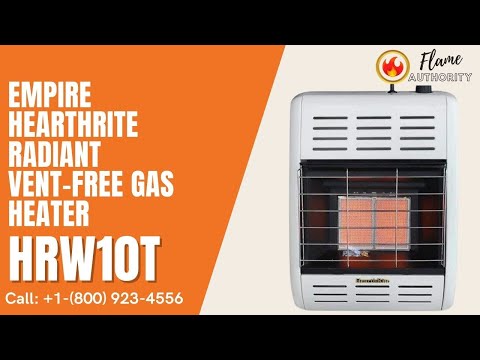 Empire HearthRite Radiant Vent-Free Gas Heater HRW10T – Flame Authority