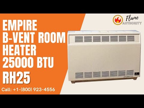 Empire B-Vent Room Heater 25000 BTU RH25 – Flame Authority