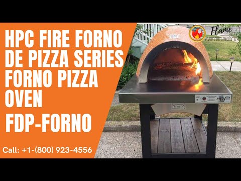 HPC Fire Forno De Pizza Series Forno Pizza Oven FDP-FORNO – Flame Authority