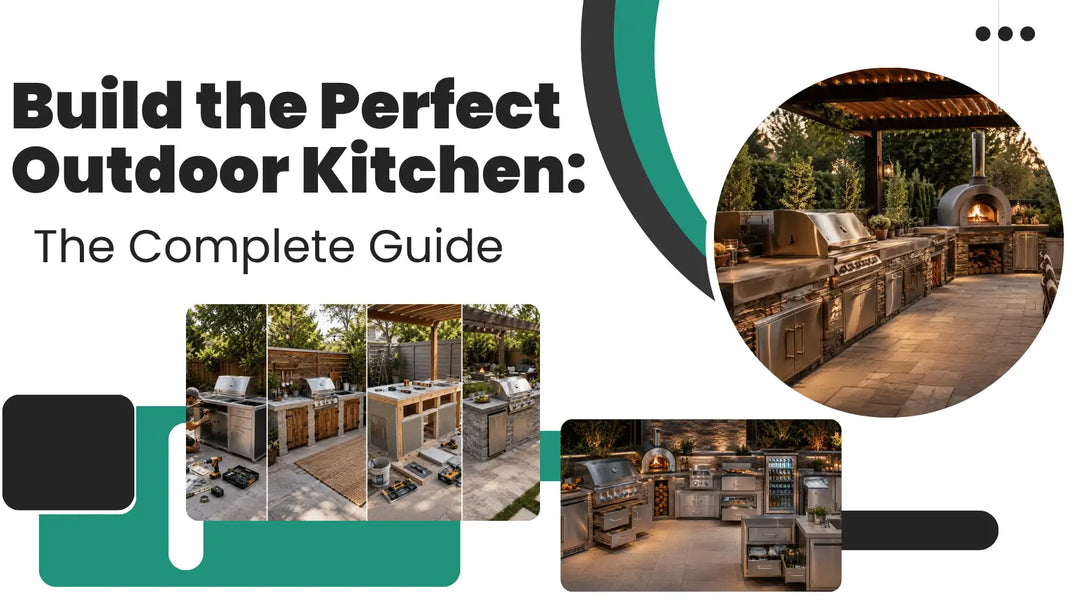 Build the Perfect Outdoor Kitchen: The Complete Guide | Flame Authority