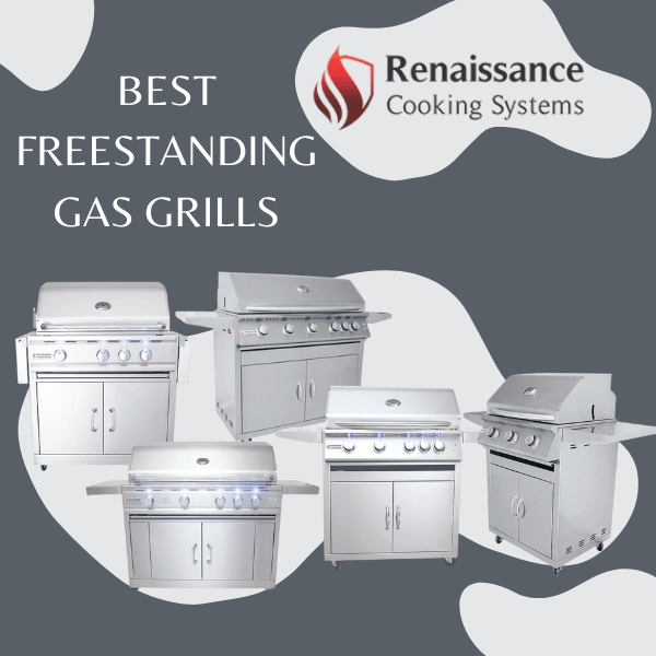 Best Freestanding Gas Grills - Renaissance Cooking Systems (RCS) | Flame Authority