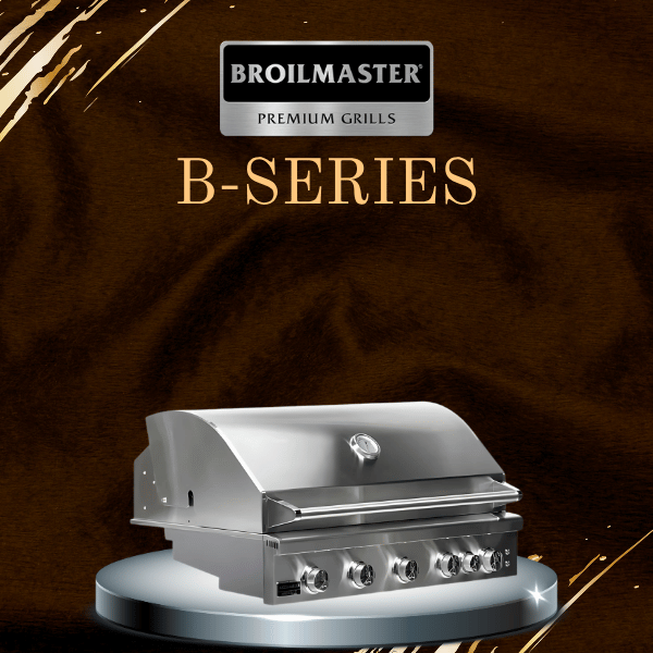 BroilMaster B-Series | Flame Authority