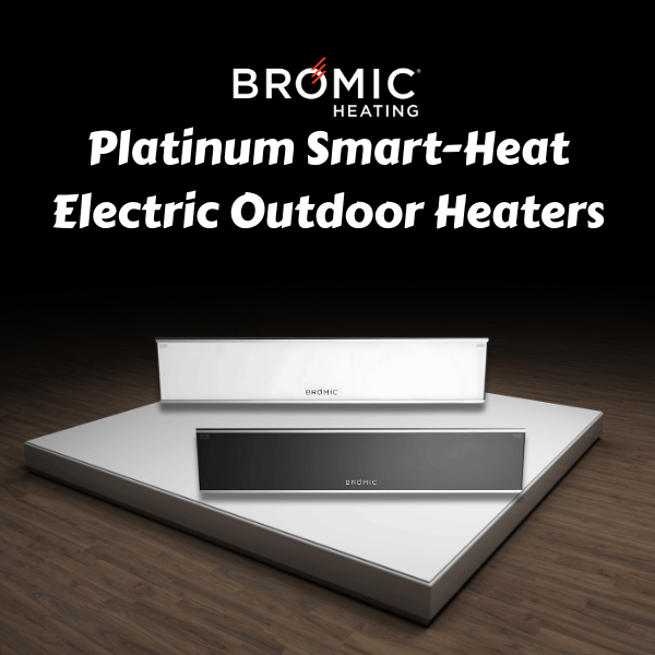 Bromic Platinum Smart-Heat Electric Outdoor Heaters | Flame Authority