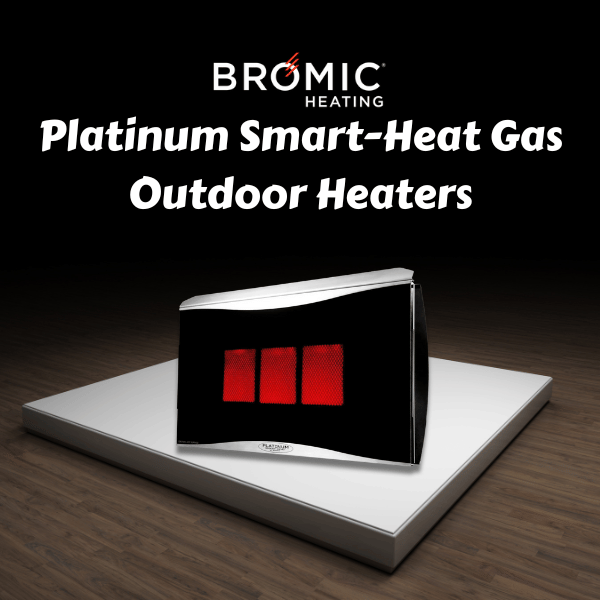 Bromic Platinum Smart-Heat Gas Outdoor Heaters | Flame Authority