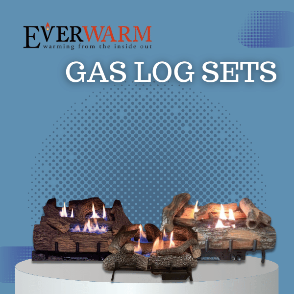 Everwarm Gas Log Sets – Flame Authority