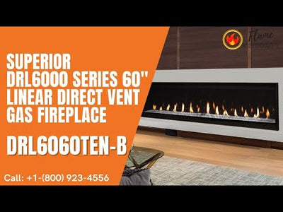 Superior DRL6000 Series 60" Linear Direct Vent Gas Fireplace DRL6060TEN-B