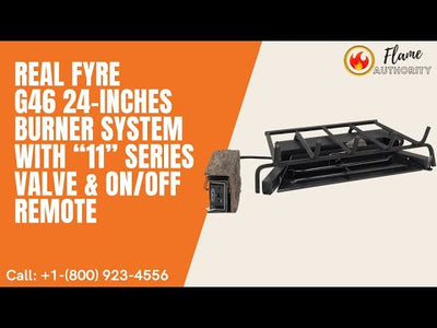 Real Fyre G46 24-inches Burner System with “11” Series Valve & ON/OFF Remote G46-24-11