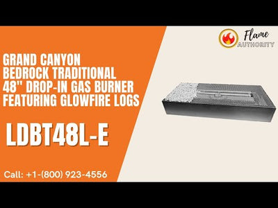 Grand Canyon Bedrock Traditional 48" Drop-In Gas Burner Featuring Glowfire Logs LDBT48L-E