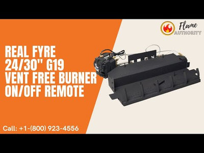 Real Fyre 24/30" G19 Vent Free Burner On/Off Remote