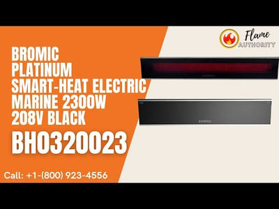 Bromic Platinum Smart-Heat Electric Marine 2300W 208V Black BH0320023