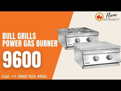 Bull Grills Power Gas Burner 9600