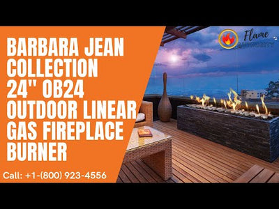 Barbara Jean Collection 24" OB24 Outdoor Linear Gas Fireplace Burner
