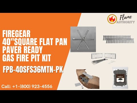 Firegear 40"Square Flat Pan Paver Ready Gas Fire Pit Kit FPB-40SFS36MTN-PK