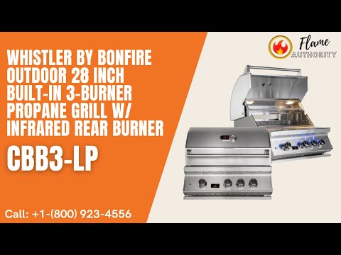 Whistler by Bonfire Outdoor 28 inch Built-In 3-Burner Propane Grill with Infrared Rear Burner CBB3-LP