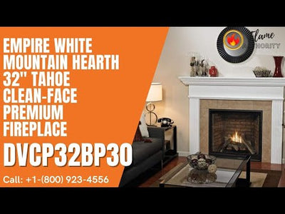 Empire White Mountain Hearth 32" Tahoe Clean-Face Premium Fireplace DVCP32BP30