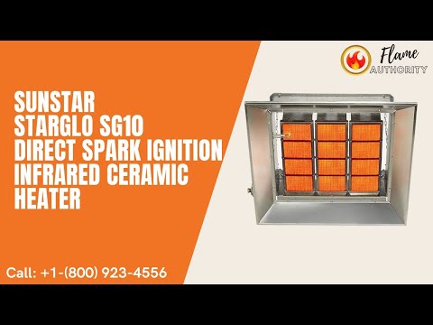 SunStar StarGlo SG10 Direct Spark Ignition Infrared Ceramic Heater