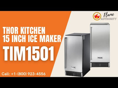 Thor Kitchen 15 Inch Ice Maker TIM1501