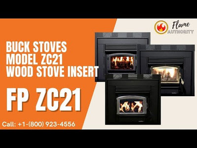 Buck Stoves Model ZC21 Wood Stove Insert FP ZC21