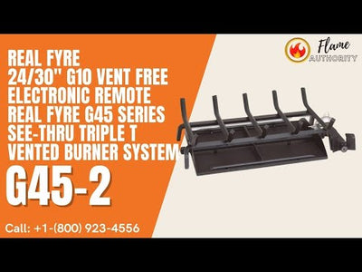 Real Fyre G45 Series 16/19-inches See-Thru Triple T Vented Burner System G45-2-16/19