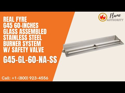 Real Fyre G45 60-inches Glass Assembled Stainless Steel Burner System w/ Safety Valve G45-GL-60-NA-SS