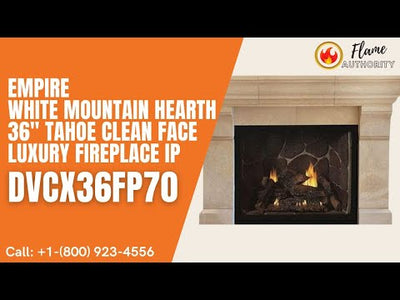 Empire White Mountain Hearth 36" Tahoe Clean Face Luxury Fireplace IP DVCX36FP70