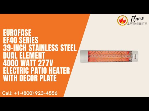 Eurofase EF40 Series 39-inch Stainless Steel Dual Element 4000 Watt 277V Electric Patio Heater with Decor Plate