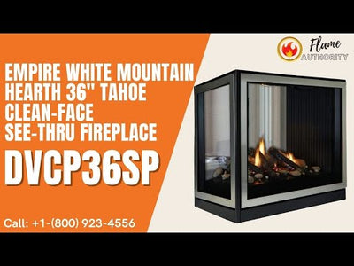 Empire White Mountain Hearth 36" Tahoe Clean-Face See-Thru Fireplace DVCP36SP