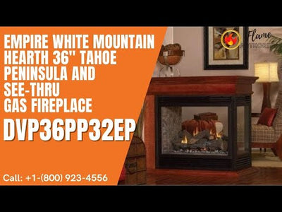 Empire White Mountain Hearth 36" Tahoe Peninsula and See-Thru Gas Fireplace DVP36PP32EP