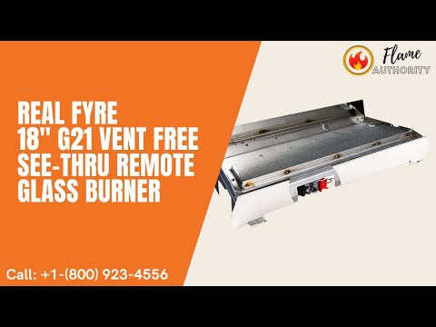 Real Fyre 18" G21 Vent Free See-Thru Remote Glass Burner G21-GL-2-18-12