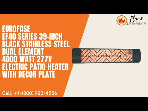 Eurofase EF40 Series 39-inch Black Stainless Steel Dual Element 4000 Watt 277V Electric Patio Heater with Decor Plate
