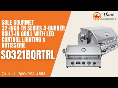 Sole Gourmet 32-inch TR Series 4-Burner Built-In Grill with LED Control Lighting & Rotisserie