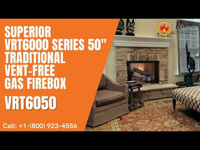 Superior VRT6000 Series 50" Traditional Vent-Free Gas Firebox VRT6050