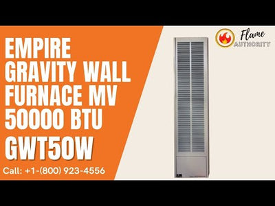Empire Gravity Wall Furnace MV 50000 BTU GWT50W