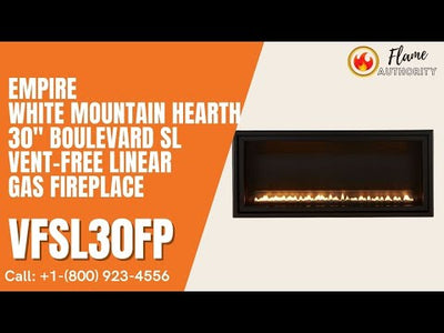 Empire White Mountain Hearth 30" Boulevard SL Vent-Free Linear Gas Fireplace VFSL30FP