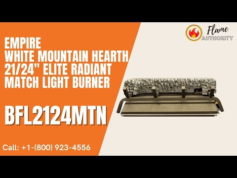 Empire White Mountain Hearth 21/24" Elite Radiant Match Light Burner BFL2124MTN