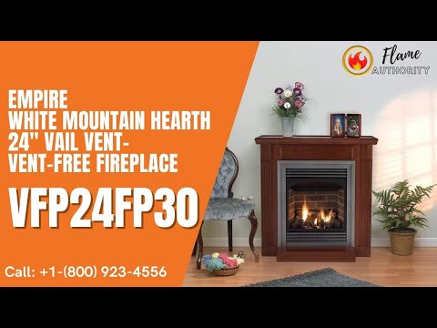 Empire White Mountain Hearth 24" Vail Vent- Vent-Free Fireplace VFP24FP30