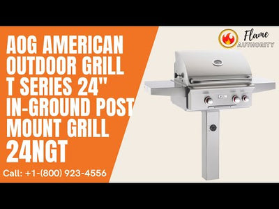 AOG  American Outdoor Grill T Series 24" In-Ground Post Mount Grill