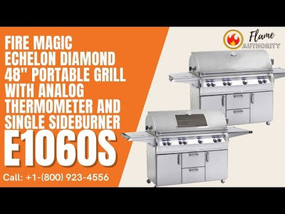 Fire Magic Echelon Diamond 48" Portable Grill with Analog Thermometer and Single Sideburner E1060s