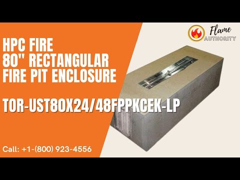 HPC Fire 80" Rectangular Fire Pit Enclosure TOR-UST80X24/48FPPKCEK-LP