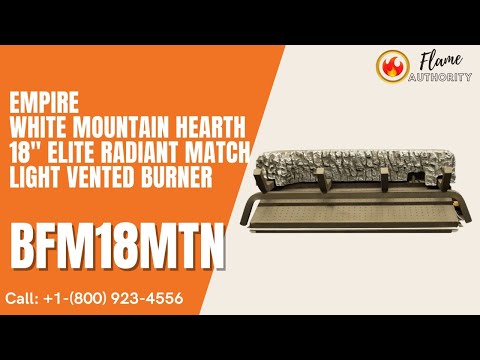 Empire White Mountain Hearth 18" Elite Radiant Match Light Vented Burner BFM18MTN