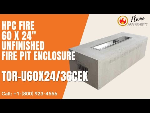 HPC Fire 60 x 24" Unfinished Fire Pit Enclosure TOR-U60X24/36CEK