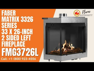 Faber MATRIX 3326 Series 33 x 26-inch 2 Sided Left Fireplace - FMG3726L