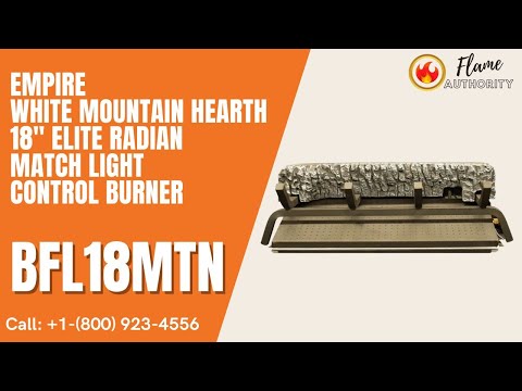 Empire White Mountain Hearth 18" Elite Radiant Match Light Control Burner BFL18MTN